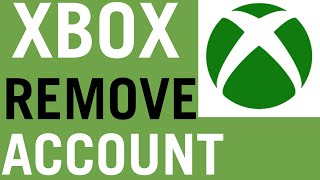 How To Remove User Accounts From Xbox One