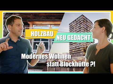 Holzbau neu gedacht: Modernes Wohnen statt Blockhütte?! | HOLZ IM KOPF