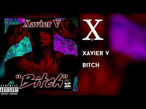 XTheSinger - Bitch