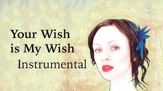Your Wish is My Wish (instrumental cover) - Sarah Slean