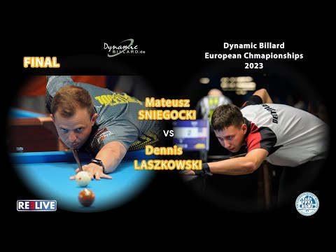 FINAL Dennis LASZKOWSKI  vs Mateusz SNIEGOCKI  8 Ball Dynamic European Championships Men