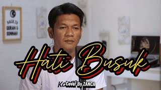 Download lagu HATI BUSUK - Cover By zanca || Cipt : KADER mp3 Download lagu HATI BUSUK - Cover By zanca || Cipt : KADER mp3