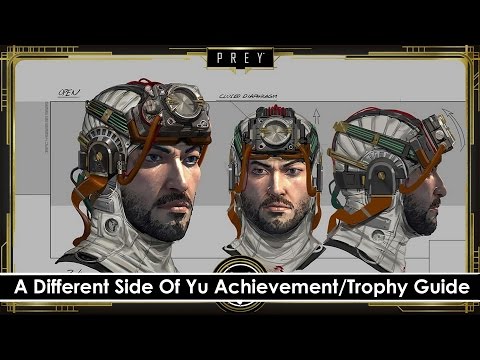 Prey - A Different Side Of Yu Achievement/Trophy Guide