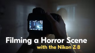  Tips for Filming a Horror Scene | BTS Z8 Short Film