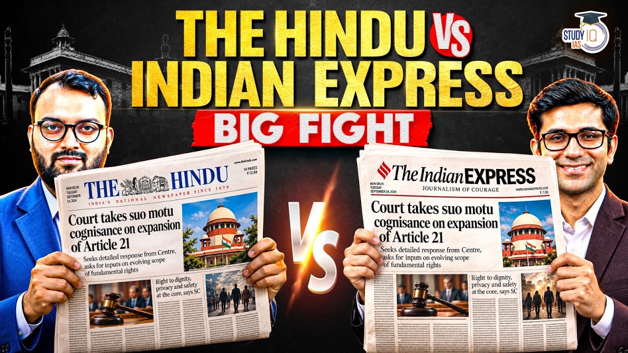 The Hindu vs Indian Express: Which One Is Better for UPSC? | Big Fight | StudyIQ IAS