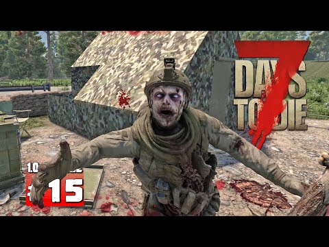 Ein heftiges Armee Camp! [S6E15] ☠ 7 Days to Die 1.0 deutsch german