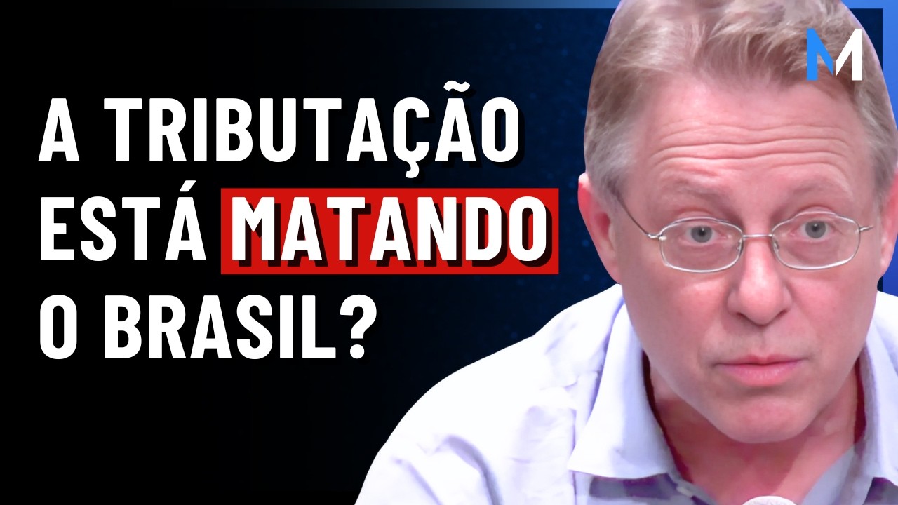 Por que a TRIBUTAÇÃO ACABA com o potencial de CRESCIMENTO do BRASIL? | Market Makers #134