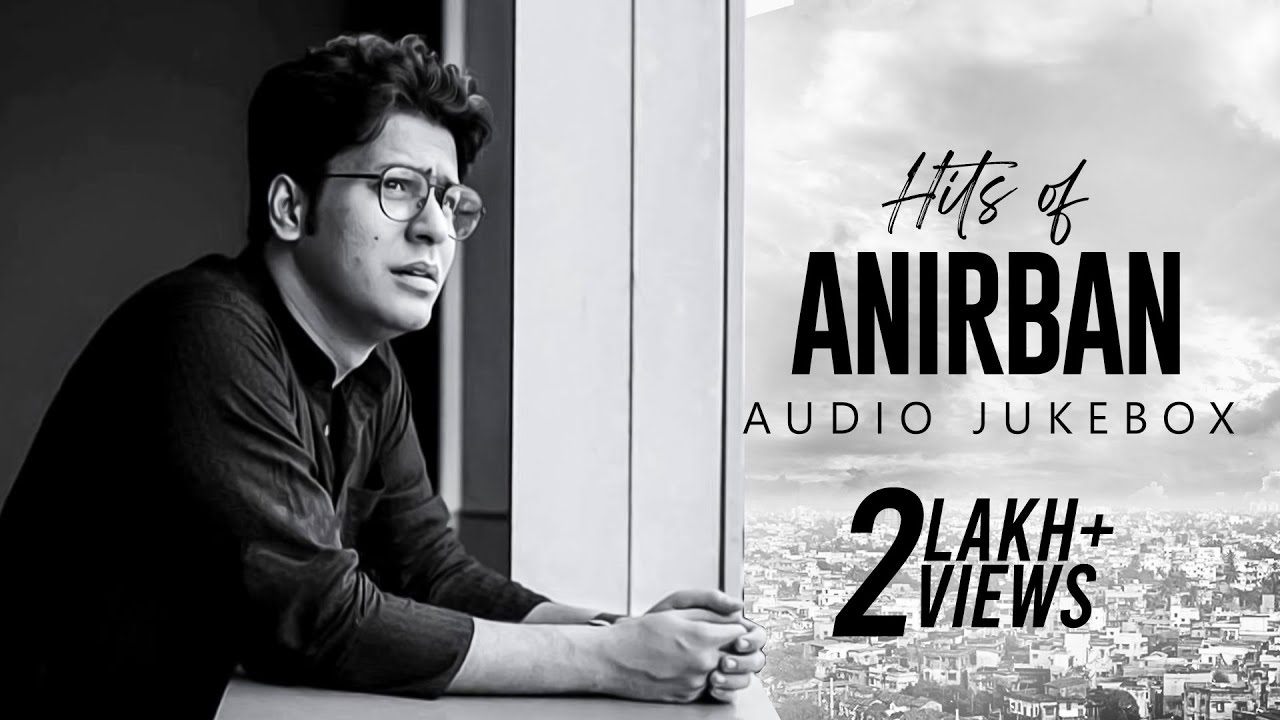 Hits Of Anirban | Audio Jukebox | Anirban Bhattacharya | Bengali Hit Songs | SVF Music