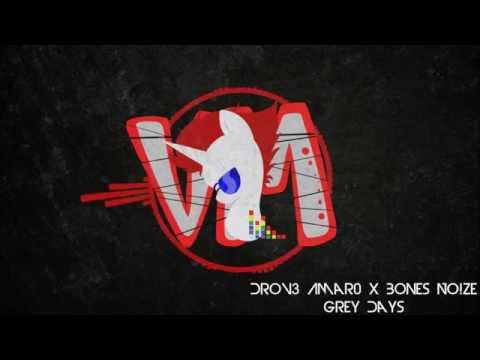 [Drumstep] Drov3 Amar0 x Bones No!ze - Grey Days (Virtual Muzic)