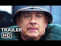 GREYHOUND Official Trailer (2020) Tom Hanks Action Movie HD GREYHOUND Official Trailer (2020) Tom Hanks Action Movie HD