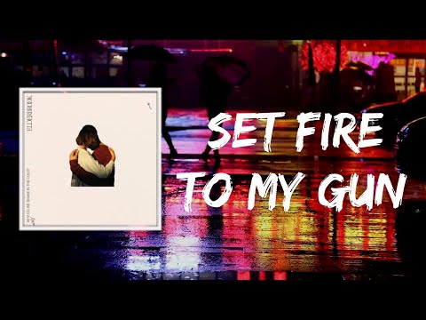 Elderbrook - Set Fire To My Gun (Lyrics)