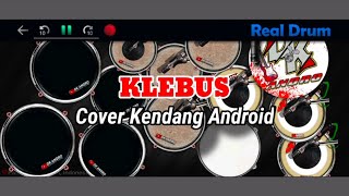 Download lagu KLEBUS COVER KENDANG ANDROID... mp3