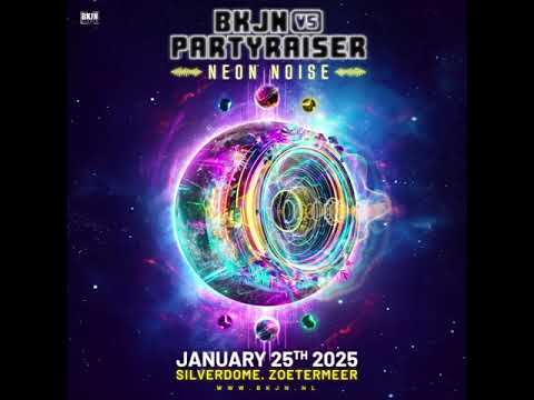 BKJN vs Partyraiser neon noise warm up mix by Stamina