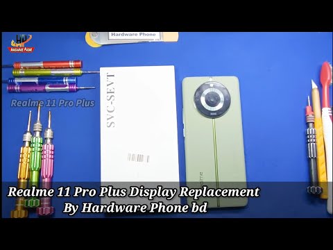 Realme 11 Pro Plus || RMX3740 || Display Replacement By || hardware phone bd