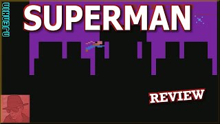 Superman - on the Atari 2600 - with Commentary !!