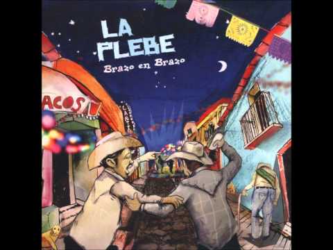 La Plebe- Venas abiertas