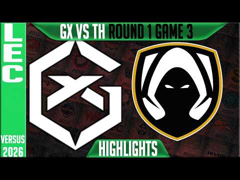 GX vs TH Highlights Game 3 | LEC Playoffs 2026 Round 1 | GiantX vs Team Heretics G3