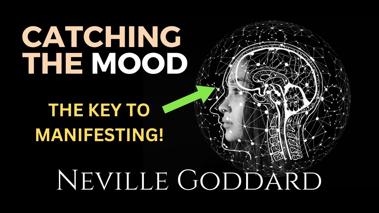 Neville Goddard: HOW TO CATCH THE MOOD ✨ Read by Josiah Brandt ┋