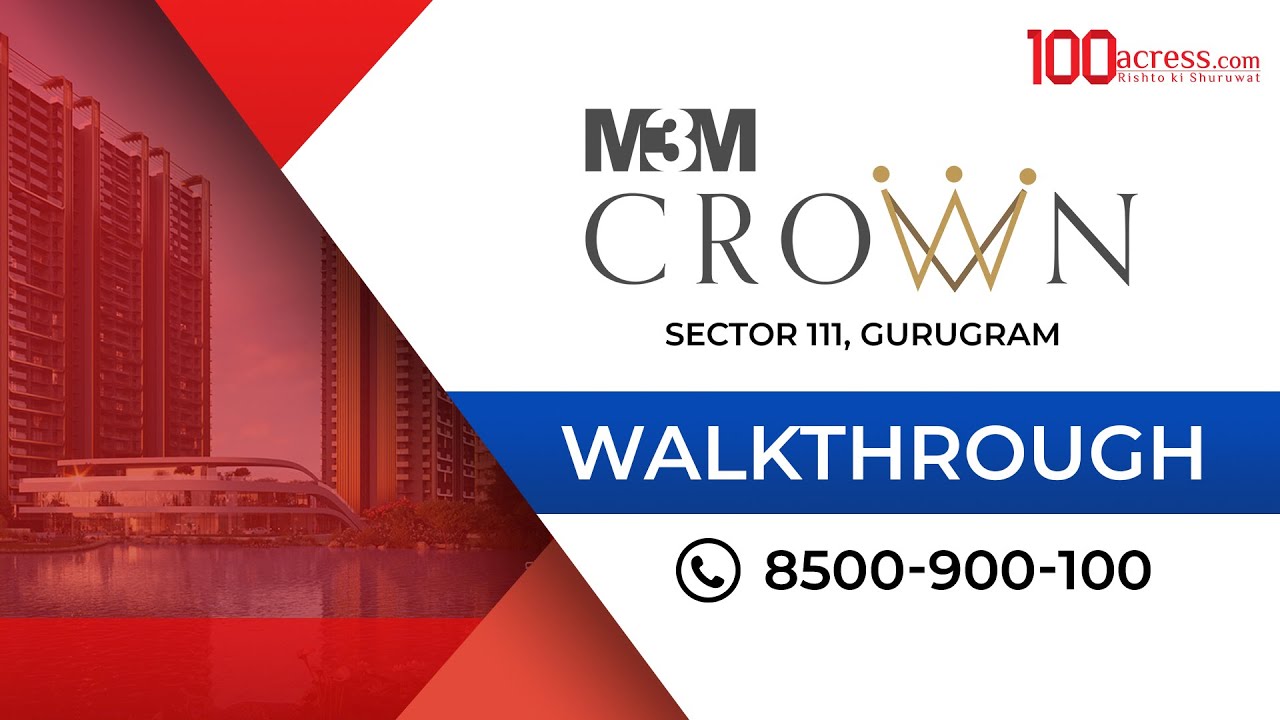 M3M Crown Walkthrough