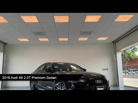 2018 Audi A6 2.0T Premium Sedan Los Angeles  Pasadena  Glendale  Arcadia  Alhambra