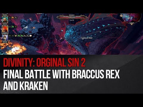Divinity: Original Sin 2 - Final battle with Braccus Rex and Kraken