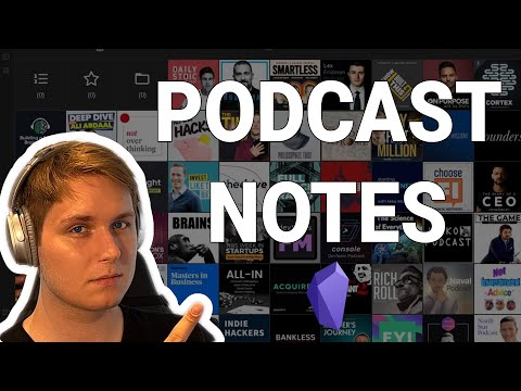 PodNotes: The Best Way To Write Notes on Podcasts in Obsidian
