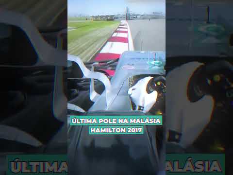 Última POLE na Malásia em 2017