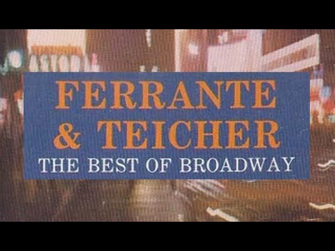 Ferrante & Teicher - "The Best of Broadway" 1985 FULL STEREO ALBUM