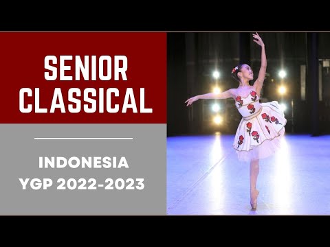 BALLET - LIVE - Youth Grand Prix INDONESIA - 2022-2023 Season - Senior Classical Category