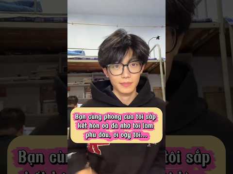 Bạn cùng phòng nhờ làm phù dâu #viral #shorts #lamdep