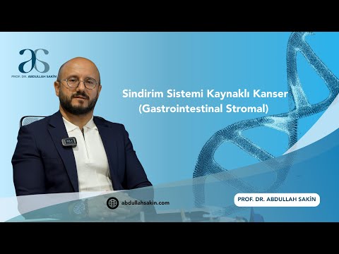 GASTROİNTESTİNAL STROMAL TÜMÖR NEDİR? HAKKINDA BİLMENİZ GEREKENLER.