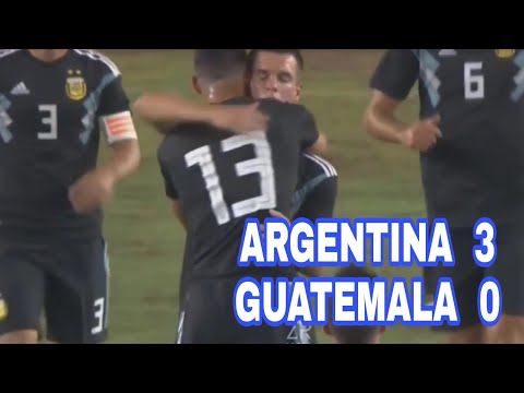 Argentina vs Guatemala | 3 - 0 | Resumen y Goles