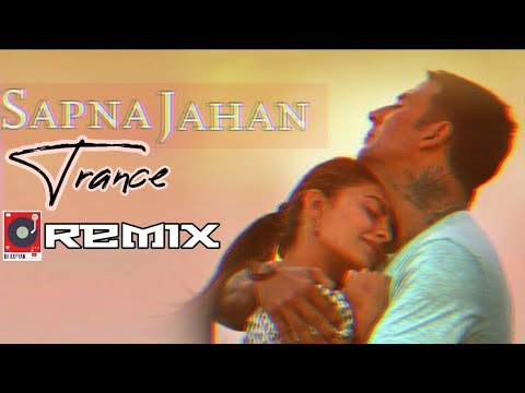 Sapna Jahan ( Sonu Nigam ) . Trance Remix by,,Dj Rayyan 2020.