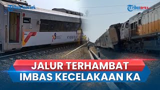 Imbas Insiden KA Argo Semeru dan KA Argo Wilis, Lintas Jogja-Kutoarjo Lumpuh Total