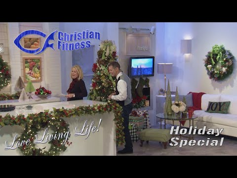 Christian Fitness TV - Holiday Special