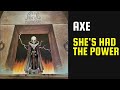 Axe - She's Had The Power - Lyrics - Tradução pt-BR