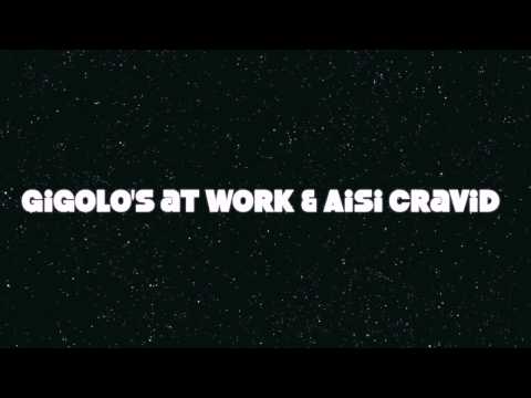 Gigolo's At Work & Aisi Cravid - Disco Bitch