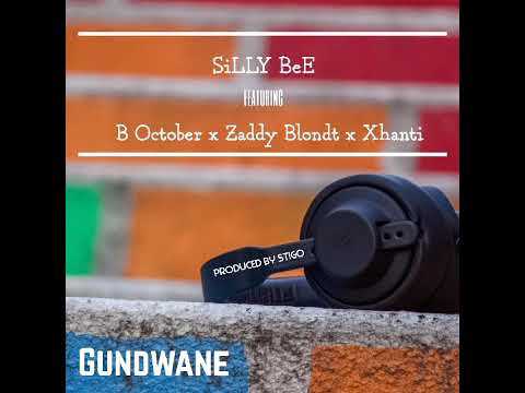 Silly Bee X B October x Zaddy Blondt x Sguber - Gundwan Audio