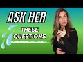 5 Sexy Questions To Ask A Woman  (These Will Turn Her On)