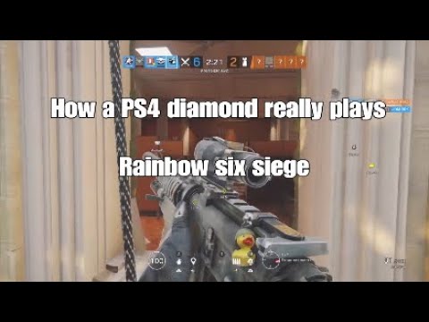 How a PS4 diamond really plays Rainbow six siege