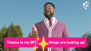 Experian Things Are Looking Up - Managing Money with your BFF