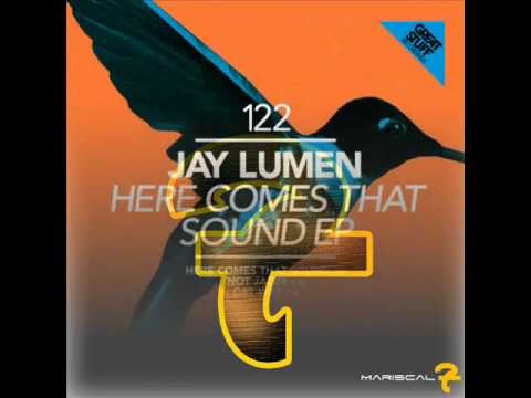 Best Of 2011: (93/100) Jay Lumen - Here Comes That Sound (Original Mix)