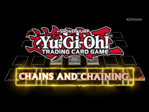 Yu-Gi-Oh! For Beginners - Chains and Chaining