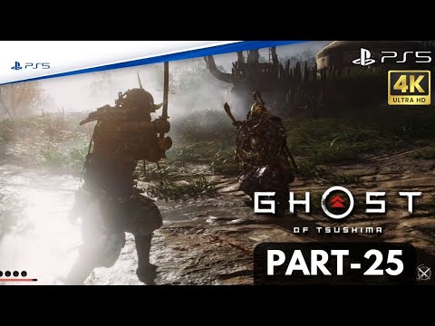 Ghost of Tsushima Gameplay Walkthrough Part-25 (PS5 4K 60 FPS)