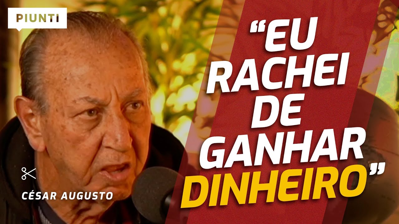 COMO O CÉSAR AUGUSTO FEZ FORTUNA? ZEZÉ? LEONARDO? | Piunti