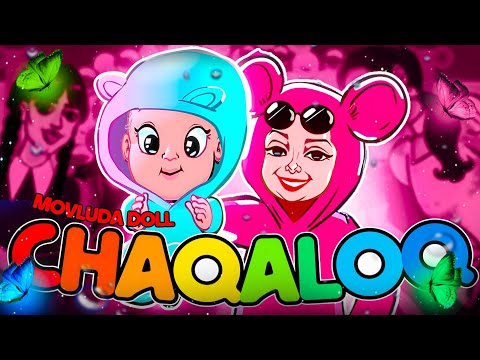 MOVLUDA DOLL- CHAQALOQ klip