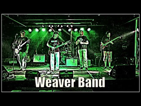 Weaver Band - 