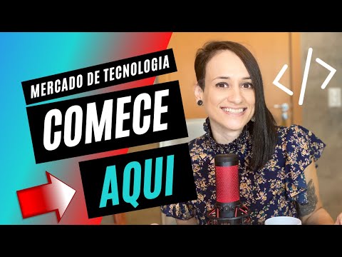 Carreira em Tecnologia TUDO que você precisa saber para entrar no MERCADO Guia prático