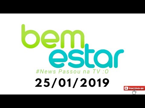 BEM ESTAR 25/01/2019 - Como Melhorar a Qualidade de Vida com o Orçamento Apertado?/ Caminhada