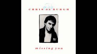 Chris De Burgh - Missing You (1988) (LYRICS) Horizonte Fm